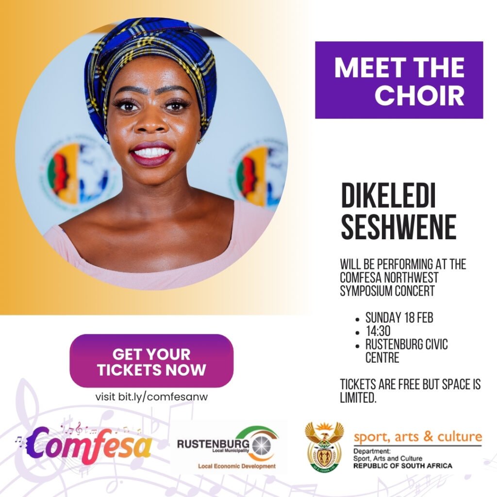 Dikeledi Seshwene COMFESA North West Symposium Choir Promo