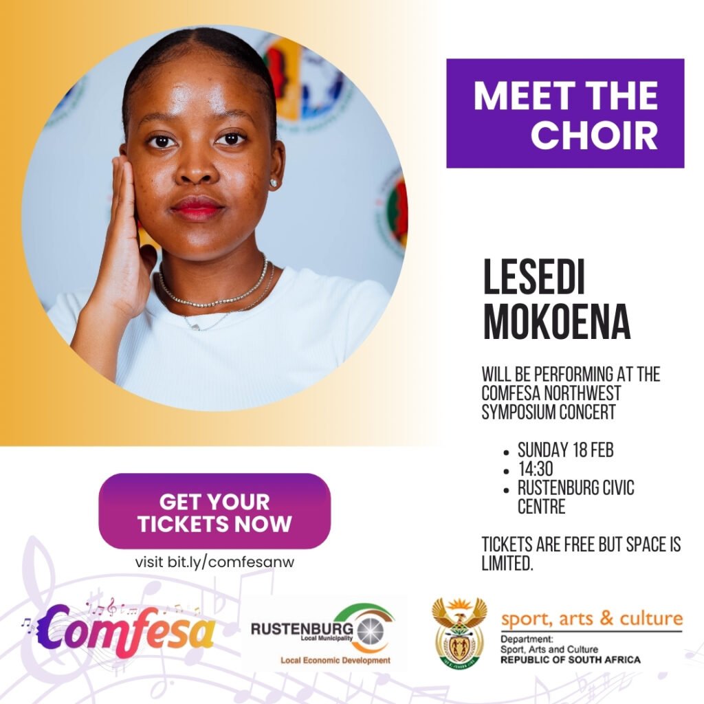 Lesedi Mokoena COMFESA North West Symposium Choir Promo