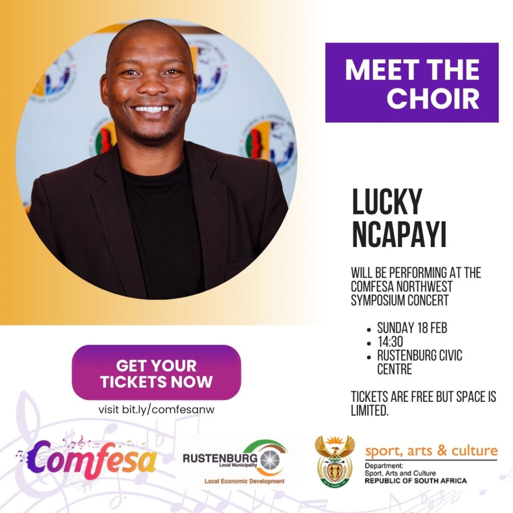 Lucky Ncapayi COMFESA North West Symposium Choir Promo