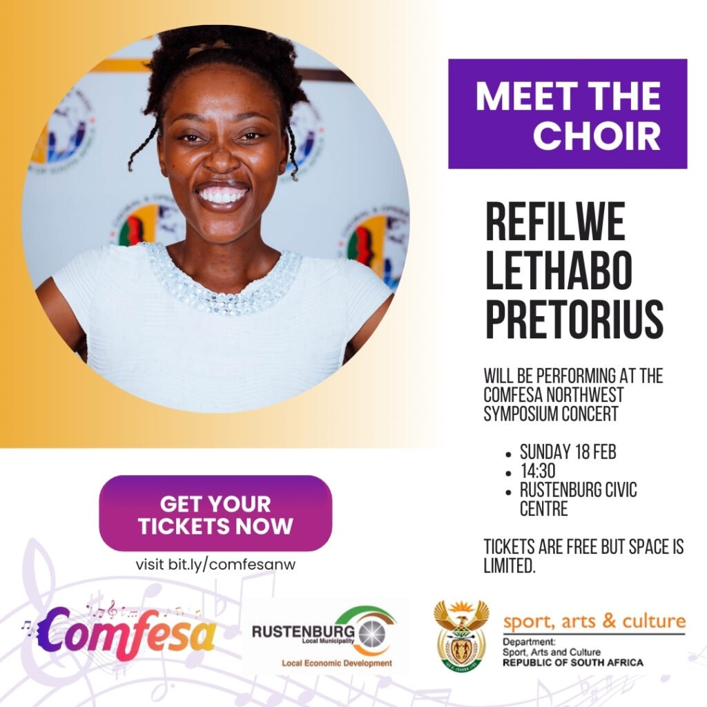 Refilwe Lethabo Pretorius COMFESA North West Symposium Choir Promo