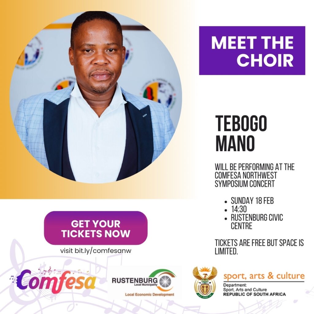 Tebogo Mano COMFESA North West Symposium Choir Promo